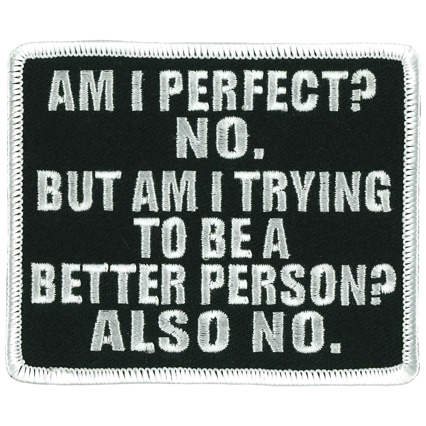 Hot Leathers Better Person Embroidered Patch - 4" x 3" - Iron-On or Sew-On - PPL9883