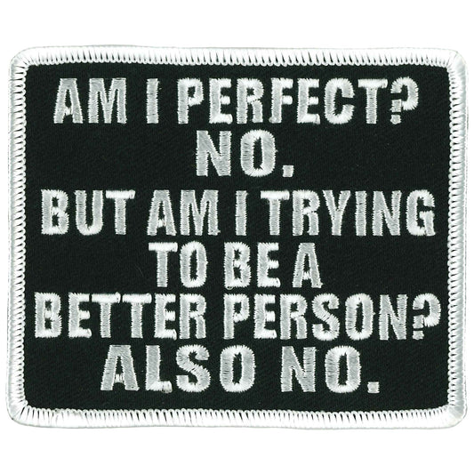 Hot Leathers Better Person Embroidered Patch - 4" x 3" - Iron-On or Sew-On - PPL9883