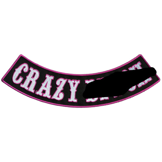 Hot Leathers Crazy Bitch 10” X 2” Bottom Rocker Patch